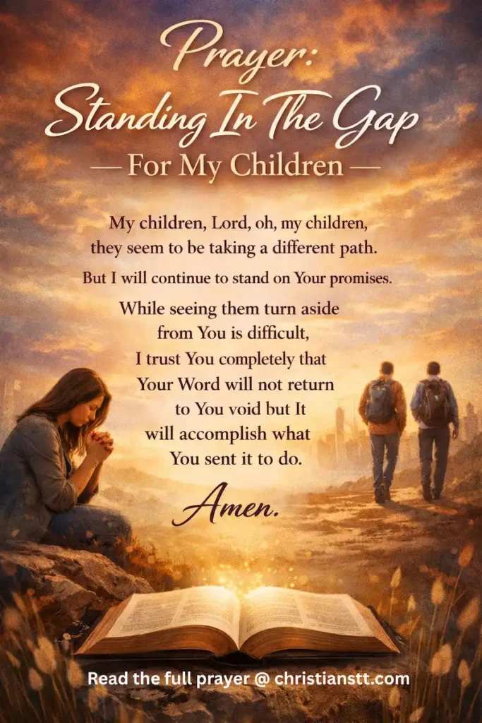 Prayer: Standing In The Gap For My Children