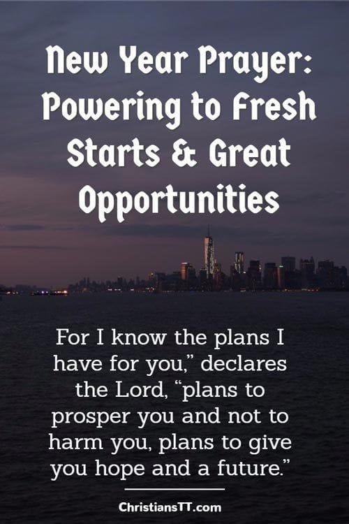 New Year Prayer: Powering to Fresh Starts & Great Opportunities