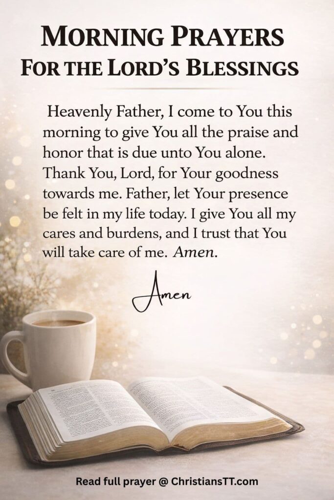7 Morning Prayers For The Lord’s Blessings